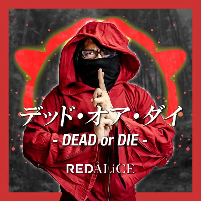 Dead or Die by REDALiCE - Happy Hardcore cover art