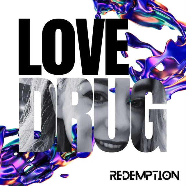 Love Drug by Redemption - Hard Techno cover art