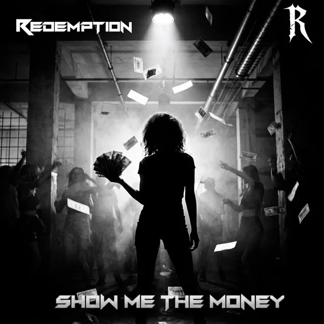 Show Me The Money by Redemption - Hard Techno cover art