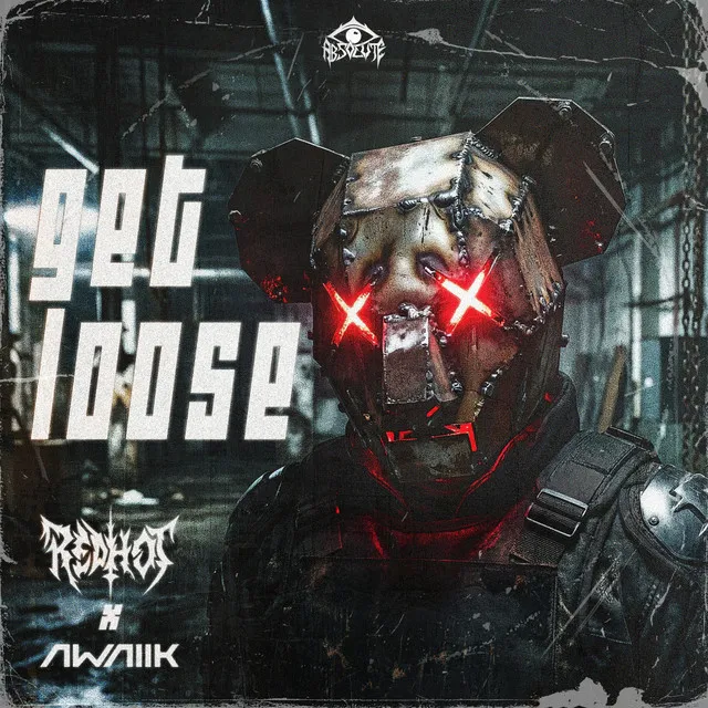 GET LOOSE by Redhot, Awaiik - Hard Techno cover art