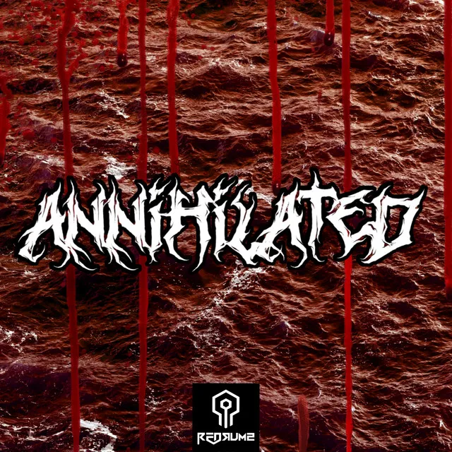 ANNIHILATED - Radio Edit by Redrums - Hardstyle cover art