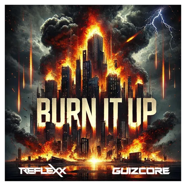 Burn it Up by Reflexx, Guizcore - Uptempo cover art