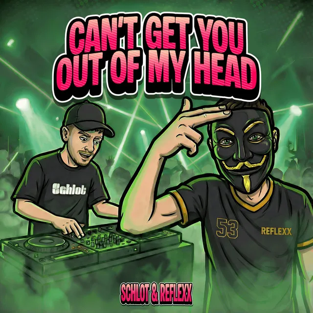Can't Get You Out of My Head by Reflexx, Schlot - Uptempo cover art