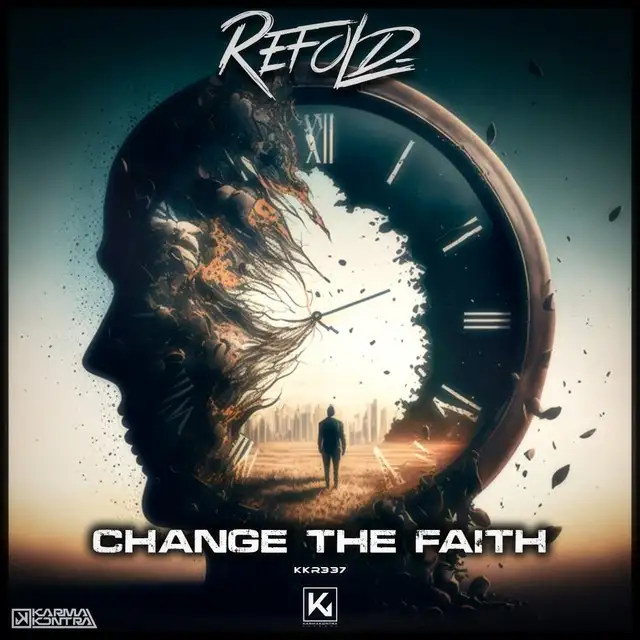 Change The Faith by Refold - Hardstyle cover art
