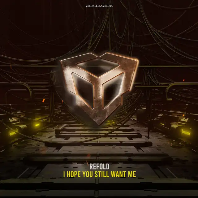 I Hope You Still Want Me by Refold - Hardstyle cover art