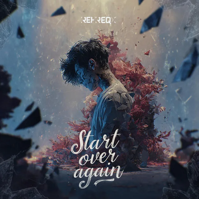 Start Over Again by RefreqX - Hardstyle cover art