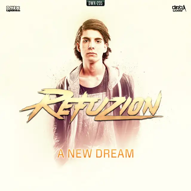 A New Dream by Refuzion - Hardstyle cover art