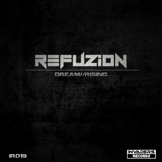 Dream - Original Mix by Refuzion - Hardstyle cover art