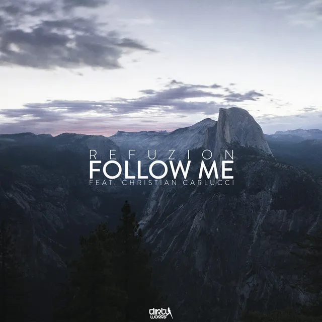 Follow Me by Refuzion, Christian Carlucci - Hardstyle cover art