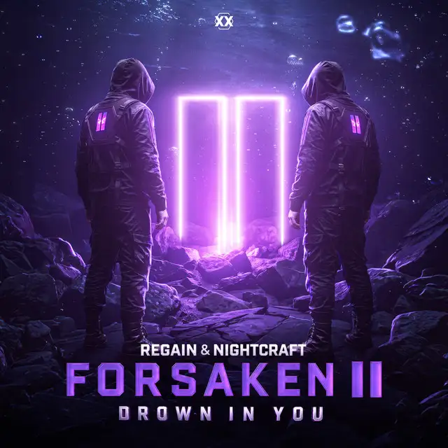 Drown In You by Regain, Nightcraft, Forsaken Two - Hardstyle cover art