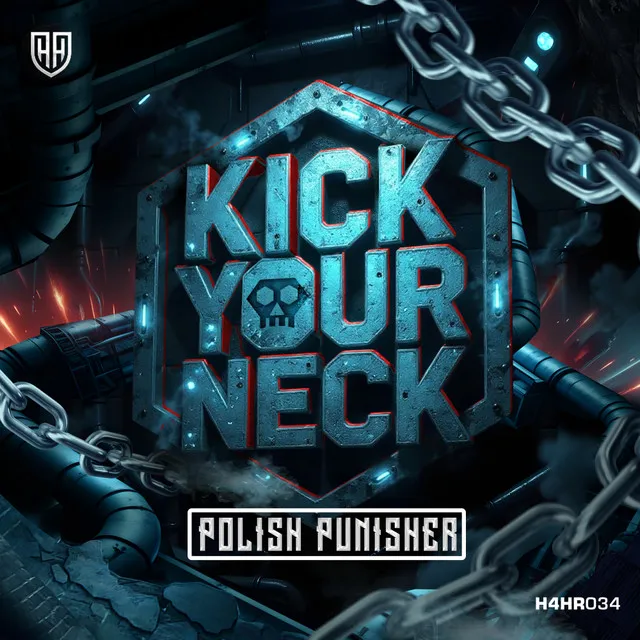 Kick Your Neck by Regain, Polish Punisher - Hardstyle cover art