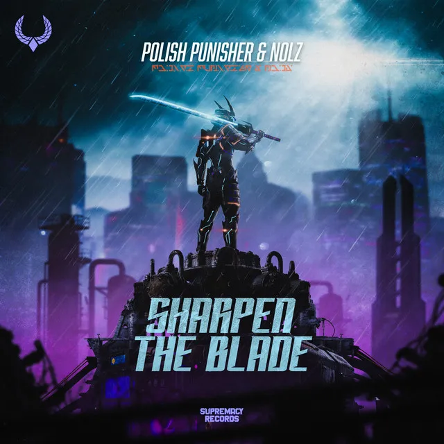 Sharpen The Blade by Regain, Nolz, Polish Punisher - Hardstyle cover art
