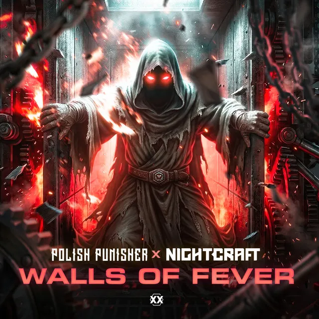 Walls of Fever by Regain, Nightcraft, Polish Punisher - Hardstyle cover art