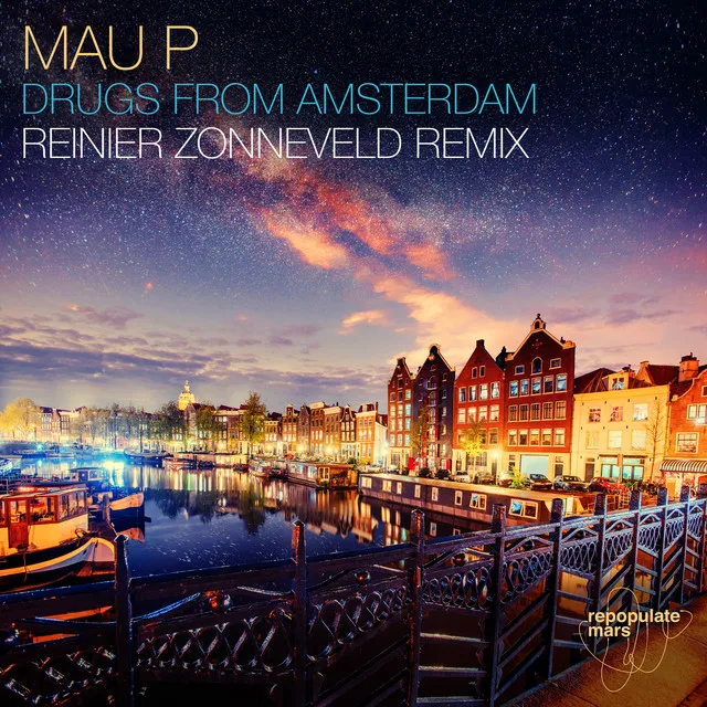 Drugs From Amsterdam - Reinier Zonneveld Remix by Reinier Zonneveld, Mau P - Hard Techno cover art
