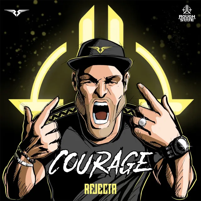 Courage by Rejecta - Rawstyle cover art