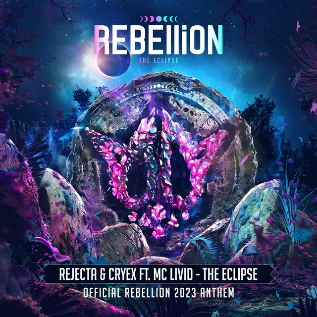 The Eclipse - (Official REBELLiON 2023 Anthem) by Rejecta, Cryex, MC Livid - Rawstyle cover art