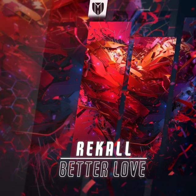 Better Love by REKALL - Hardstyle cover art