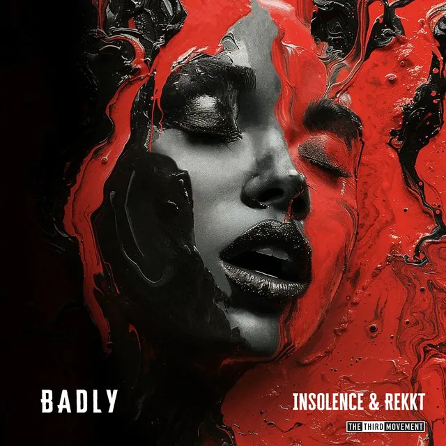 Badly by Rekkt, Insolence - Hardcore cover art
