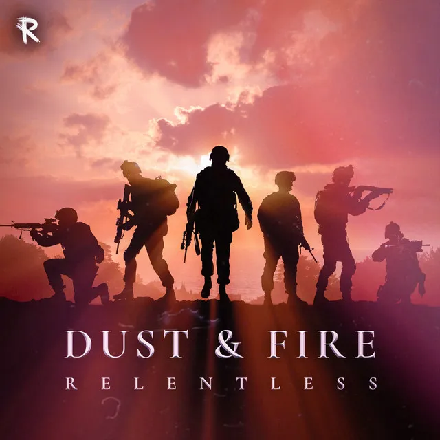 Dust & Fire - Radio Edit by Relentless - Hardstyle cover art