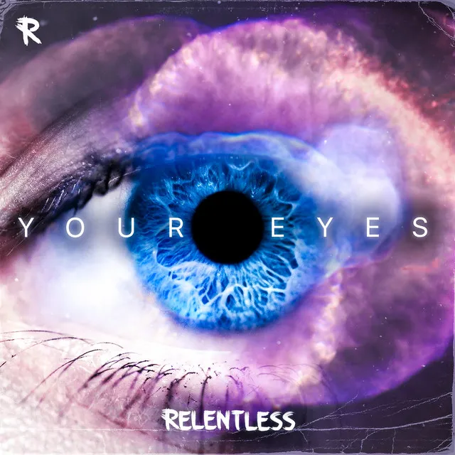 Your Eyes by Relentless - Hardstyle cover art