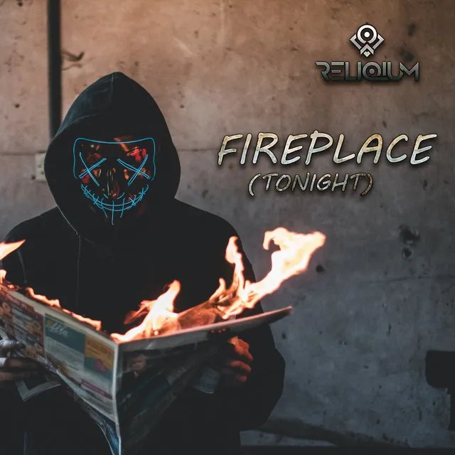 Fireplace (Tonight) by ReliQium - Hardstyle cover art