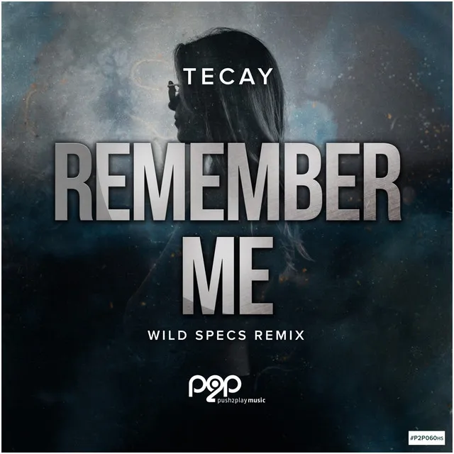 Cover art of Remember Me (Wild Specs Remix)