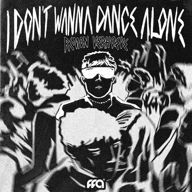 I Don't Wanna Dance Alone by Remon Verhoeve - Hard Techno cover art