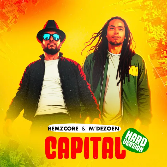 Capital - Hard Version by Remzcore, M'Dezoen - Frenchcore cover art