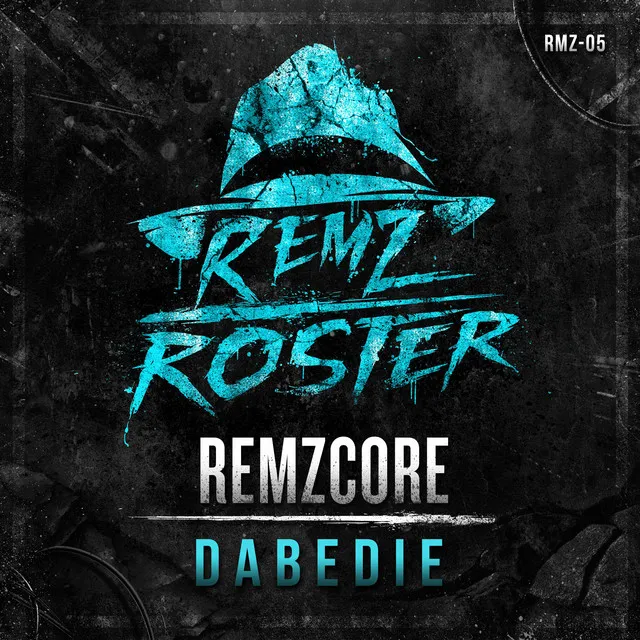 DabeDIE by Remzcore - Frenchcore cover art