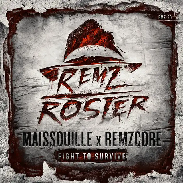Fight to Survive by Remzcore, Maissouille - Frenchcore cover art