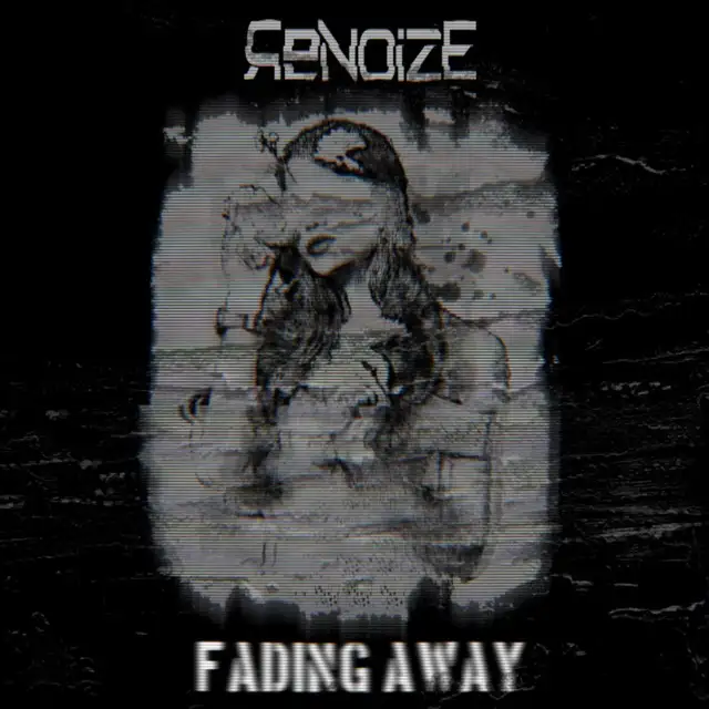 FADING AWAY by Renoize - Frenchcore cover art
