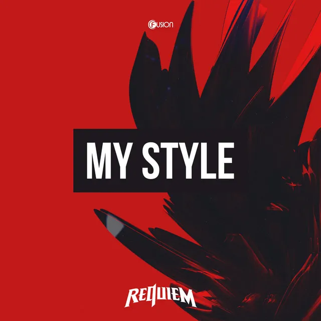 My Style by Requiem - Rawstyle cover art