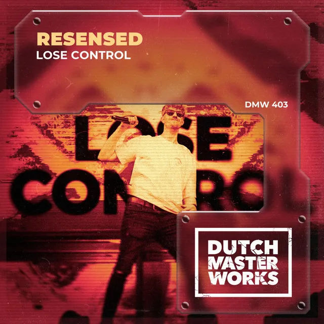 Lose Control by Resensed - Hardstyle cover art