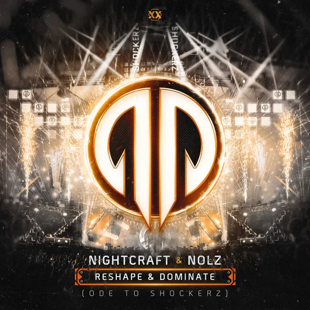 Cover art of Reshape & Dominate (Ode To Shockerz)