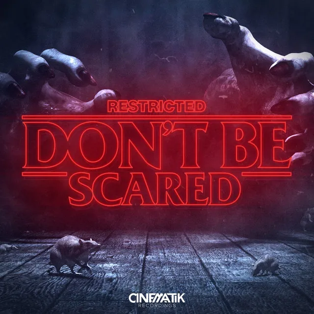 Don't Be Scared by Restricted - Hard Techno cover art