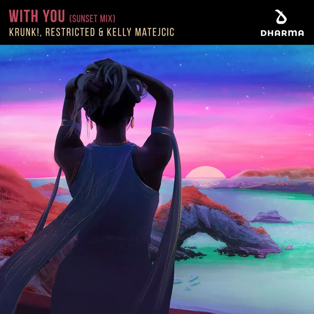 With You - Sunset Mix by Restricted, Krunk!, Kelly Matejcic - Hard Techno cover art