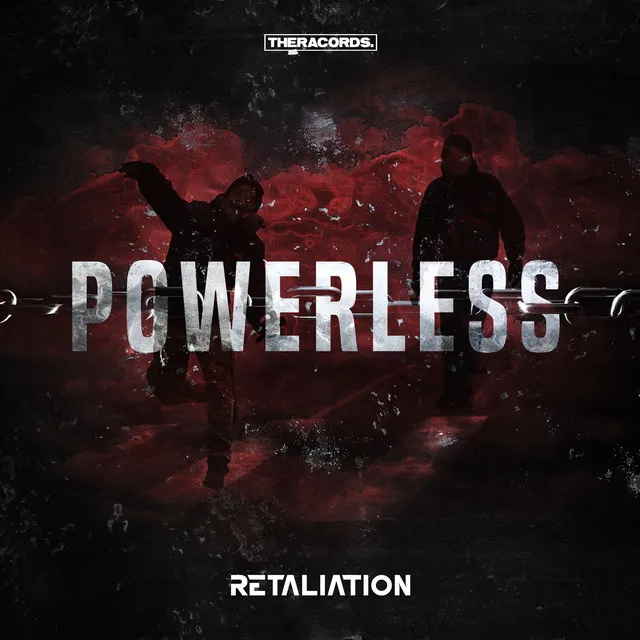 Powerless - Radio Edit by Retaliation - Hardstyle cover art