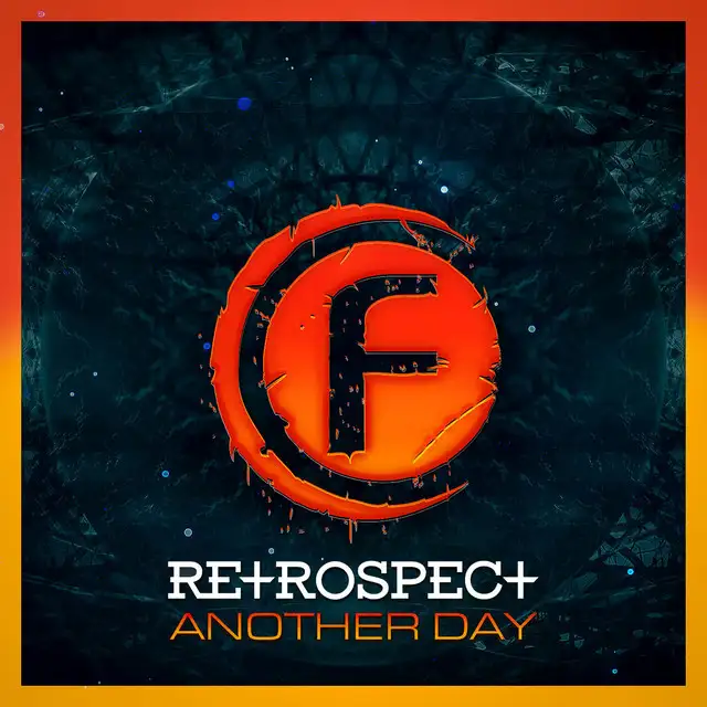 Another Day by Retrospect - Euphoric Hardstyle cover art