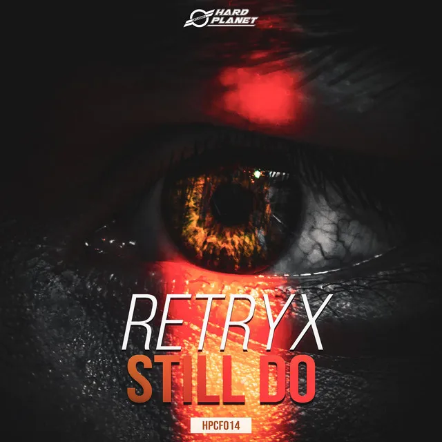Still Do by Retryx - Hardstyle cover art