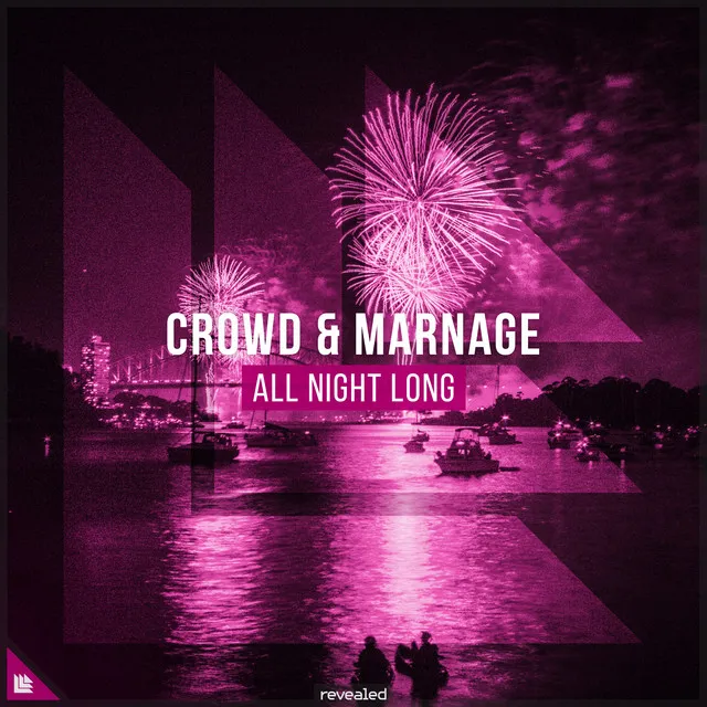 All Night Long - Extended Mix by Revealed Recordings, Marnage, Crowd - Hardstyle cover art