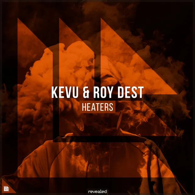 Heaters by Revealed Recordings, Kevu, Roy Dest - Hardstyle cover art
