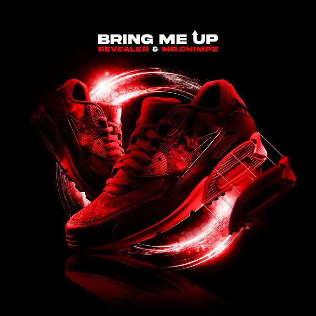Bring Me Up by Revealer, Mr. Chimpz - Uptempo cover art