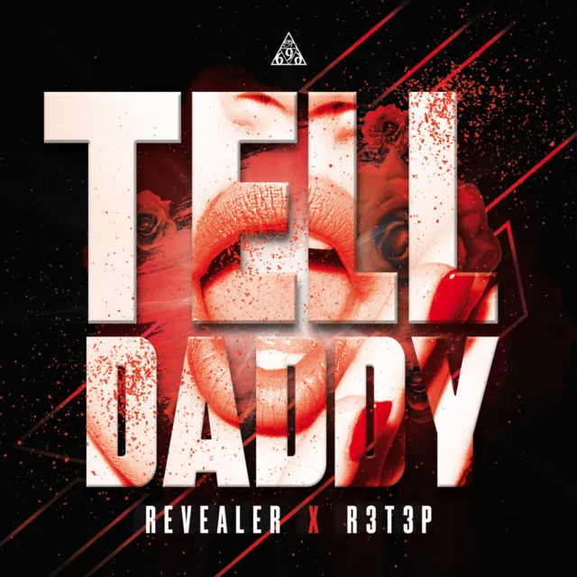 Tell Daddy by Revealer, R3T3P - Uptempo cover art