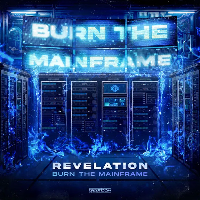 Burn The Mainframe by Revelation - Rawstyle cover art