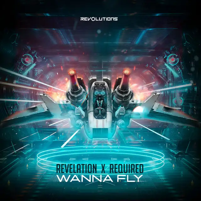 Wanna Fly by Revelation, Required - Rawstyle cover art