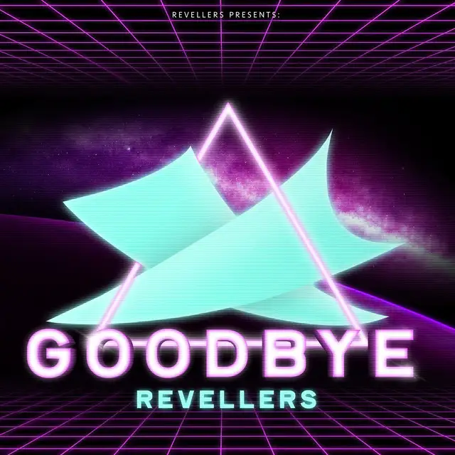 Goodbye by Revellers - Uptempo cover art