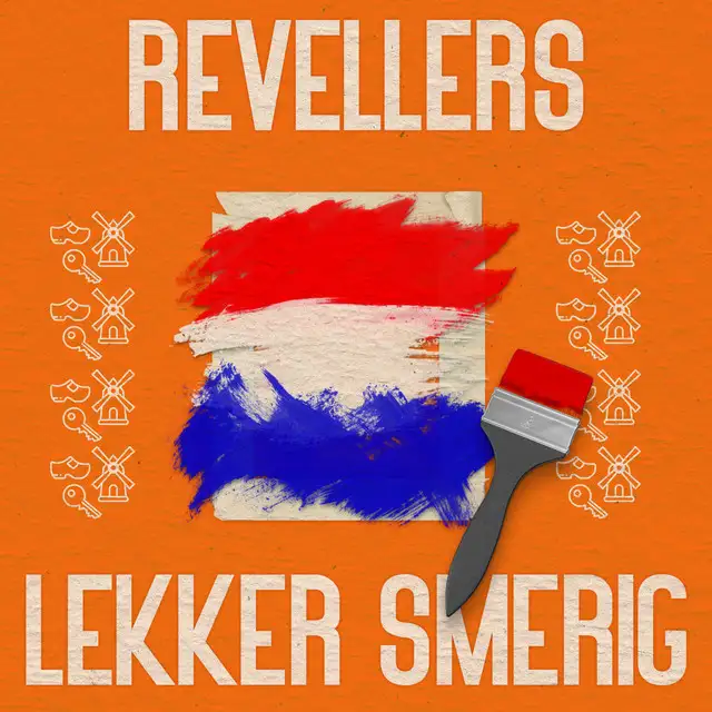 Lekker Smerig by Revellers - Uptempo cover art