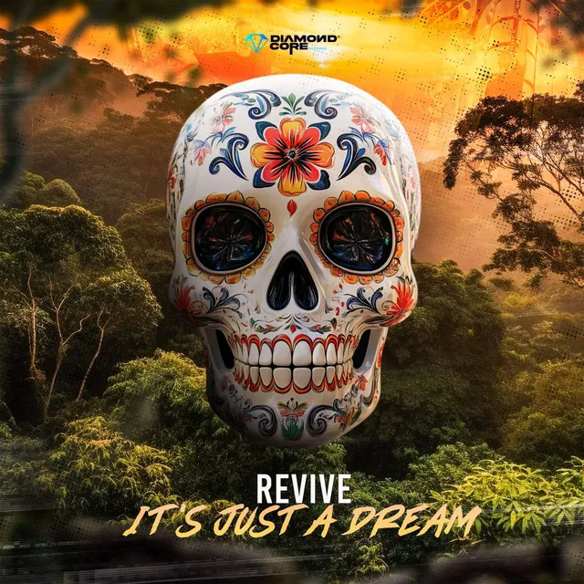 It's Just A Dream by REVIVE - Hardstyle cover art