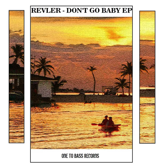 Don't Go Baby - Radio Edit by Revler - Hardstyle cover art