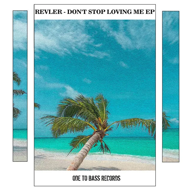 Don't Stop Loving Me - Extended Mix by Revler - Hardstyle cover art